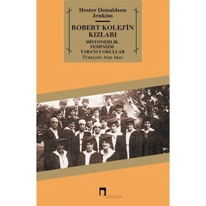Robert Kolej’in Kızları