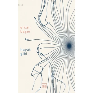 Hayat Gibi - Ercan Başer