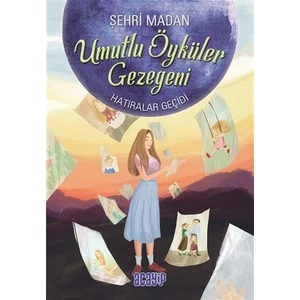 Umutlu Öyküler Gezegeni 3 - Hatıralar Geçidi - Şehri Madan