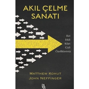 Akıl Çelme Sanatı - John Neffinger