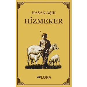 Hizmeker - Hasan Aşık
