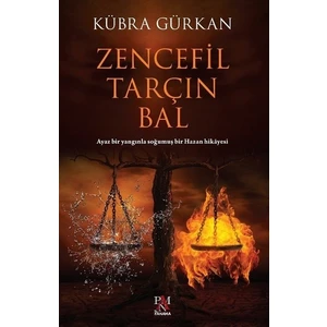 Zencefil Tarçın Bal - Kübra Gürkan