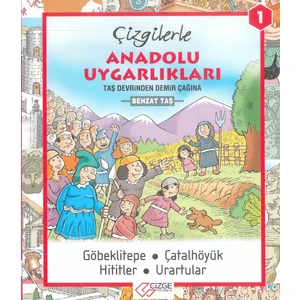Anadolu Uygarlıkları 1 -Taş Devrinden Demir Çağına