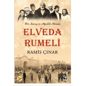 Elveda Rumeli  - Ramis Çınar