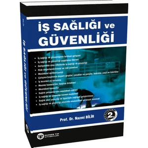 İş Sağlığı ve Güvenliği