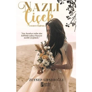 Nazlı Çiçek - Zeynep Sipahioğlu
