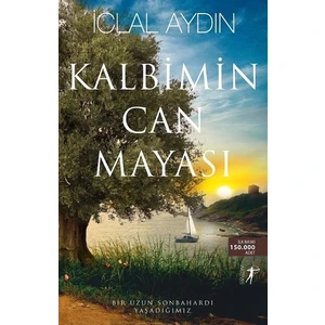 Kalbimin Can Mayası - İclal Aydın