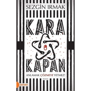 Kara Kapan - Sezgin Irmak