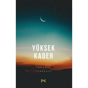 Yüksek Kader - İbrahim Tenekeci