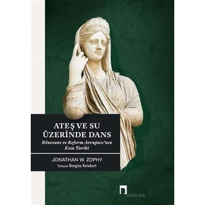 Ateş ve Su Üzerinde Dans