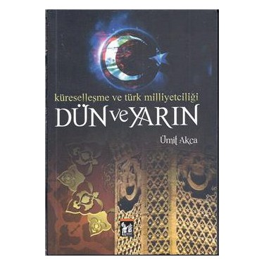 Otuken Kitap Turk Milliyetciligi Kulturel Akil Ictihat Ve Siyaset N