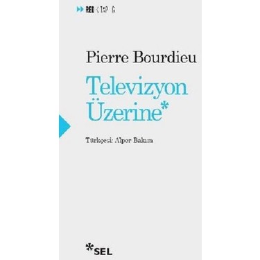 Deniz ayak bileği Oswald  Televizyon Üzerine - Pierre Bourdieu Kitabı ve Fiyatı