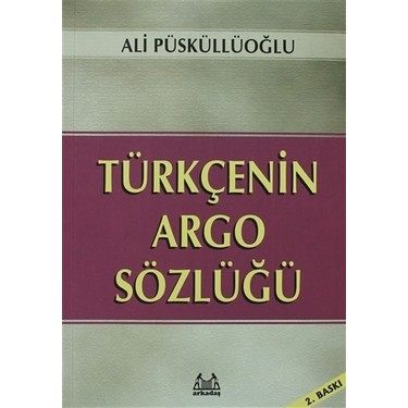 turkcenin argo sozlugu kitabi ve fiyati hepsiburada