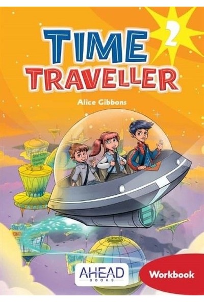Time Traveller 2 Workbook + Online Games - Alice Gibbons