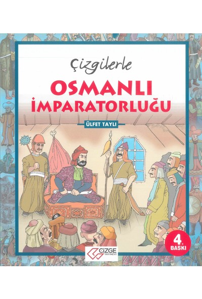 Çizgilerle Osmanlı Imparatorluğu - Ülfet Taylı