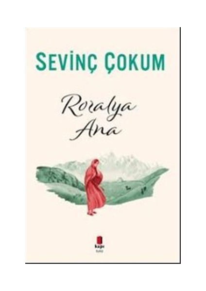Rozalya Ana - Sevinç Çokum