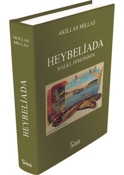 Heybeliada Halki Dimonisos - Akilas Millas