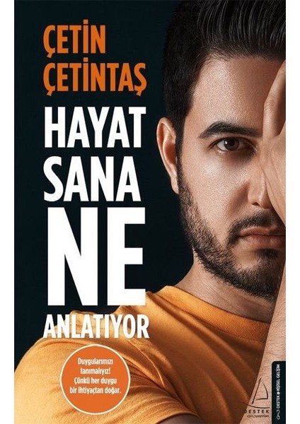 Hayat Sana Ne Anlatıyor - Çetin Çetintaş