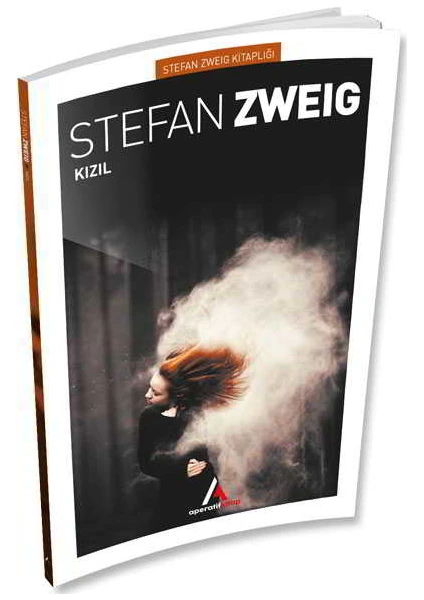 Kızıl - Stefan Zweig - Aperatif Kitap