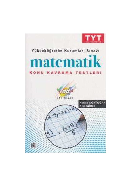 FDD TYT Matematik Konu Kavrama Testleri Soru Bankası (2019 YKS)