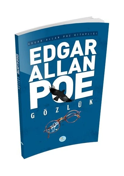 Gözlük - Edgar Allan Poe - Maviçatı Yayınları