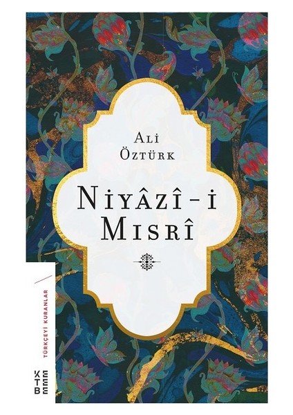 Niyazı-İ Mısri  - Ali Öztürk