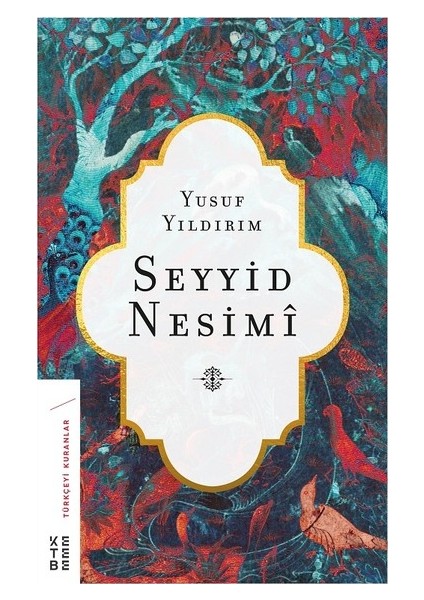 Seyyid Nesimi - Yusuf Yıldırım