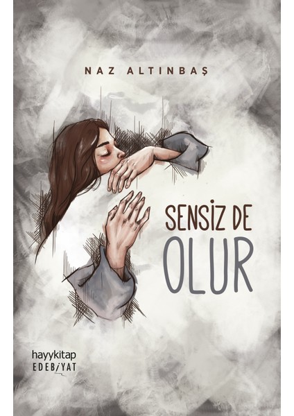 Sensiz De Olur - Naz Altınbaş