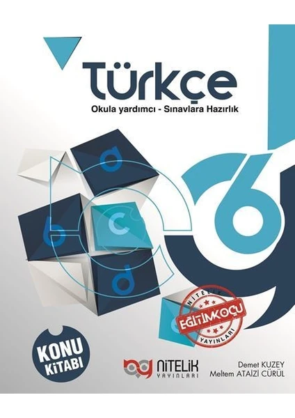 Nitelik Yayınları 6. Sınıf Türkçe Konu Kitabı - Meltem Ataizi Cürül , Demet Kuze