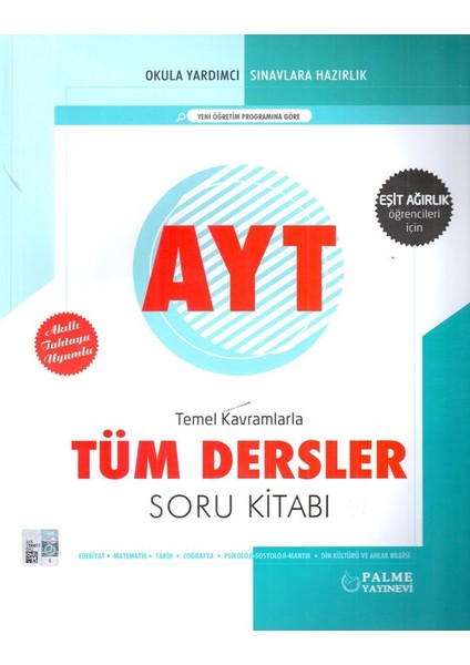 AYT Eşit Ağırlık Temel Kavramlarla Tüm Dersler Soru Kitabı