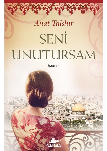 Seni Unutursam - Anat Talshir