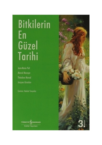 Bitkilerin En Güzel Tarihi
