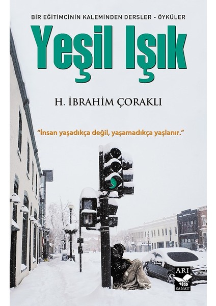 Yeşil Işık - H. İbrahim Çoraklı