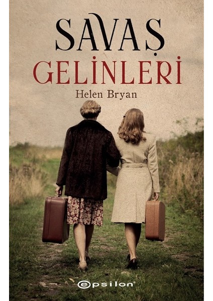 Savaş Gelinleri - Helen Bryan