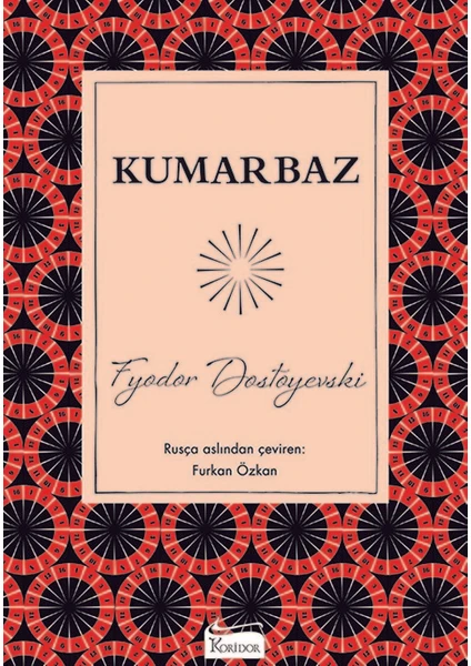 Kumarbaz - Fyodor Dostoyevski