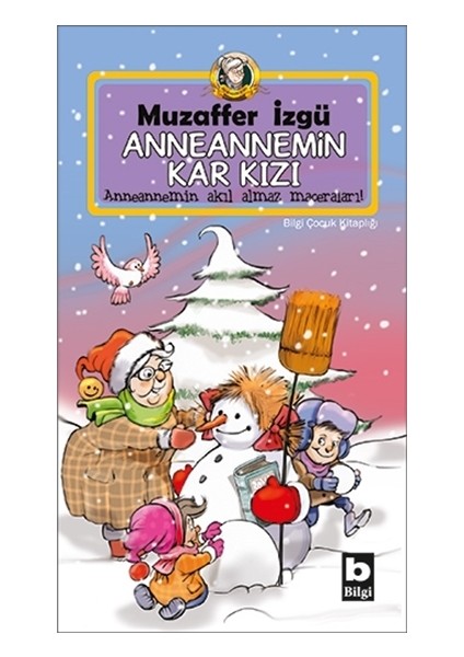 Anneannemin Kar Kızı