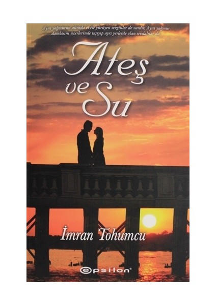 Ateş ve Su - İmran Tohumcu