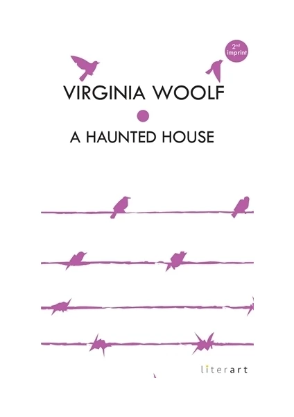 A Haunted House-Virginia Woolf