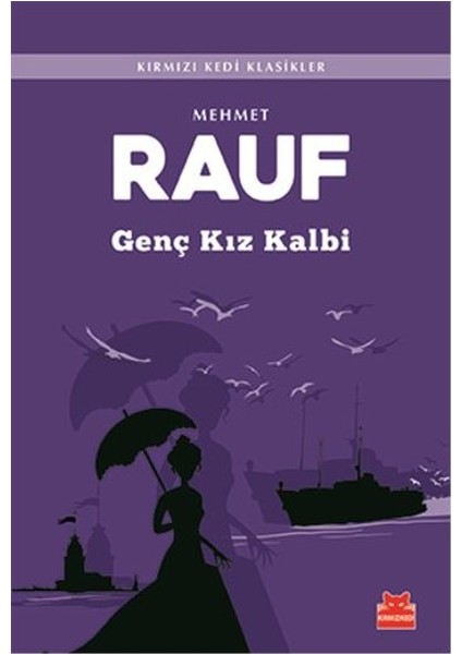 Genç Kız Kalbi - Mehmet Rauf