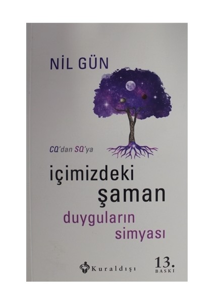 İçimdeki Şaman - Duyguların Simyası
