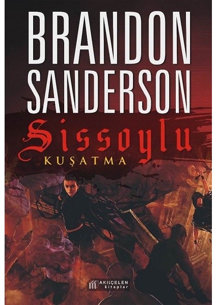 Kuşatma - Brandon Sanderson