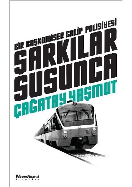 Şarkılar Susunca - Çağatay Yaşmut