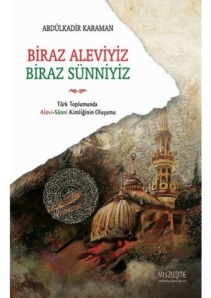 Biraz Aleviyiz, Biraz Sünniyiz