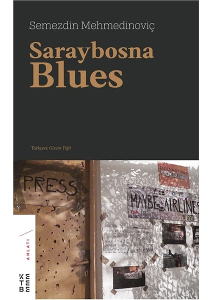 Saraybosna Blues - Semezdin Mehmedoviç