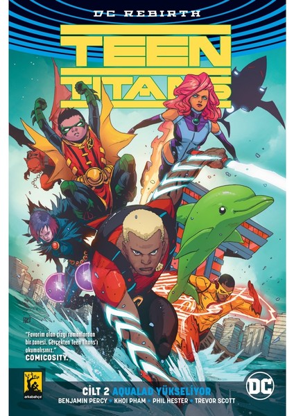 Teen Titans Rebirth Cilt 2 Aqualad Yükseliyor