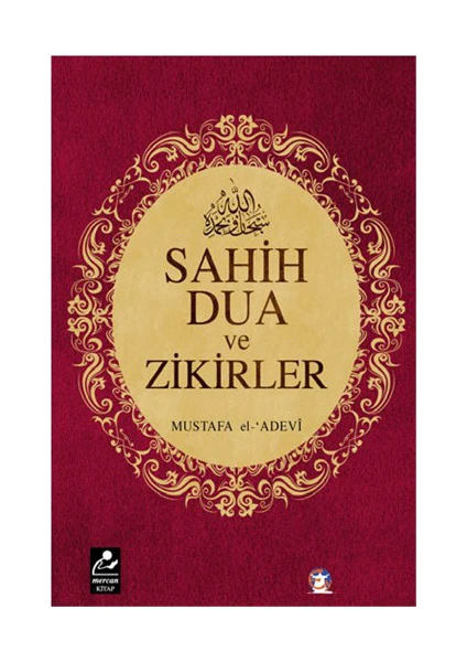 Sahih Dua Ve Zikirler (Cep Boy)-Mustafa El-Adevi