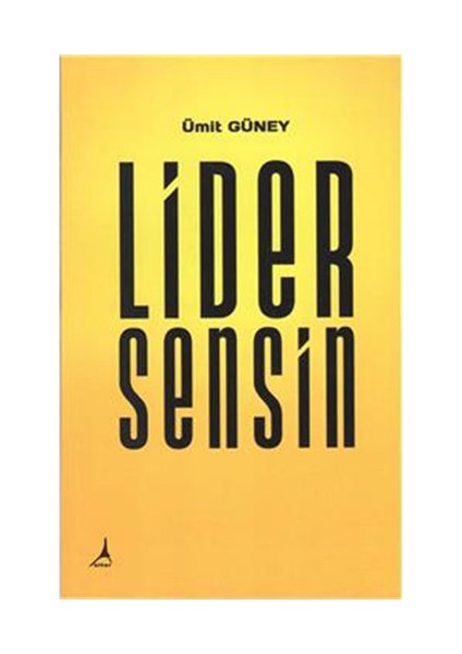 Lider Sensin-Ümit Güney