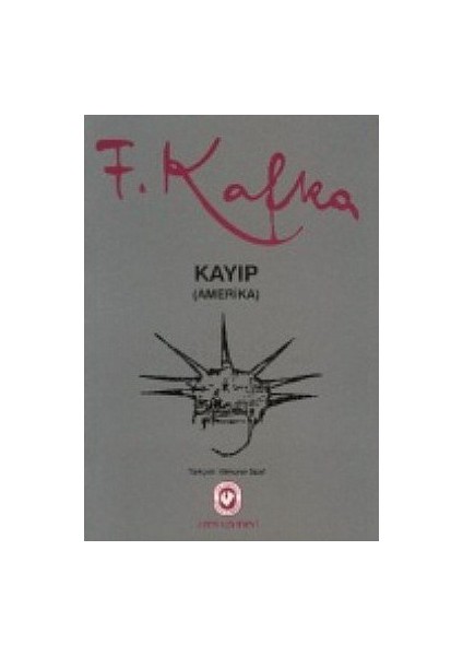 Kayıp (Amerika)-Franz Kafka