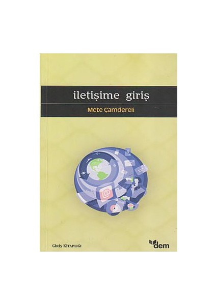 İletişime Giriş-Mete Çamdereli