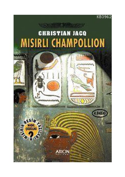 Mısırlı Champollion-Christian Jacq